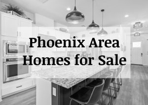 phoenix area homes for sale